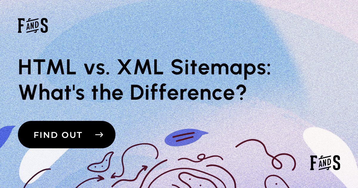 HTML Sitemap vs. XML Sitemap: What's the Difference? | Forge and Smith