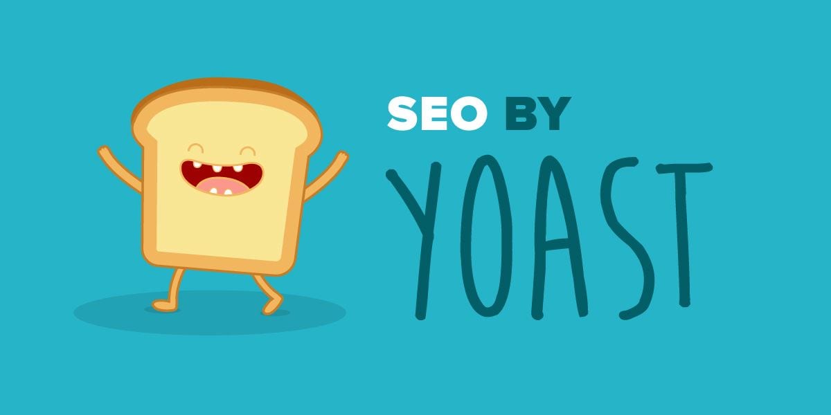 how to configure Yoast SEO feature image, with a happy little Yoast mascot who is a cartoon piece of toast with arms and legs
