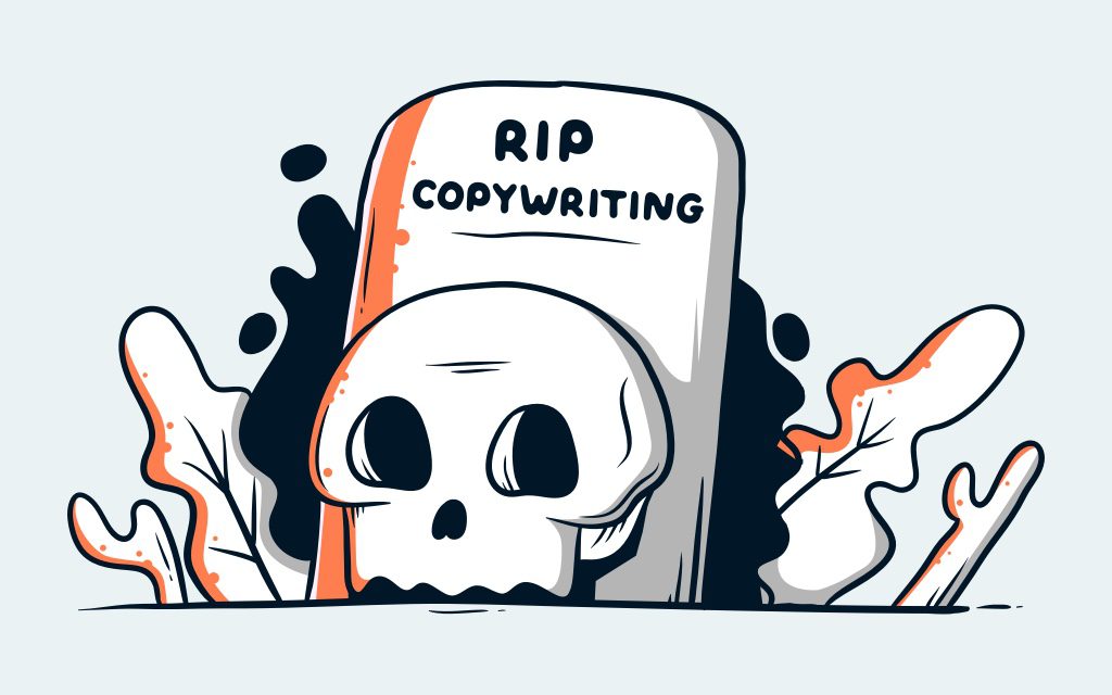 illustration of a tombstone that reads "RIP copywriting," with a large skull in front of it
