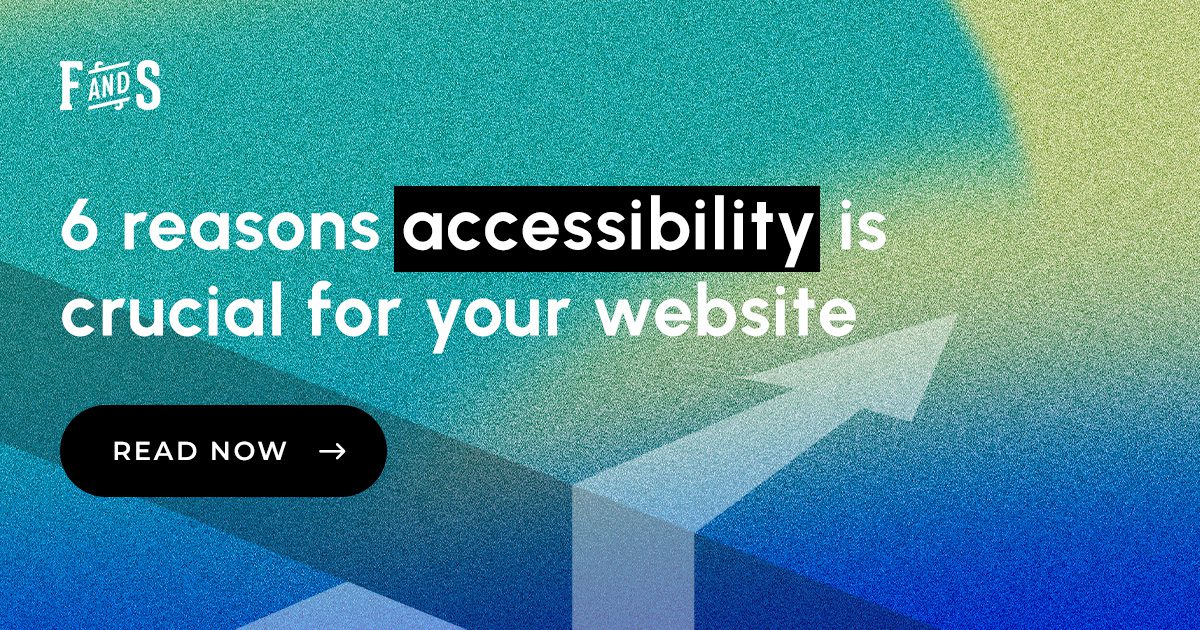 Get Started with Accessibility: 6 Reasons it’s Important for Websites ...