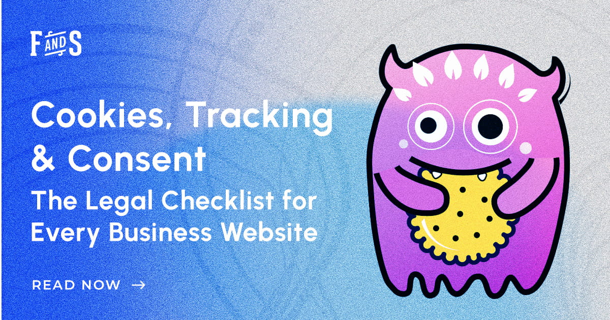 Cookies, Tracking & Consent: The 2026 Legal Checklist for Business ...