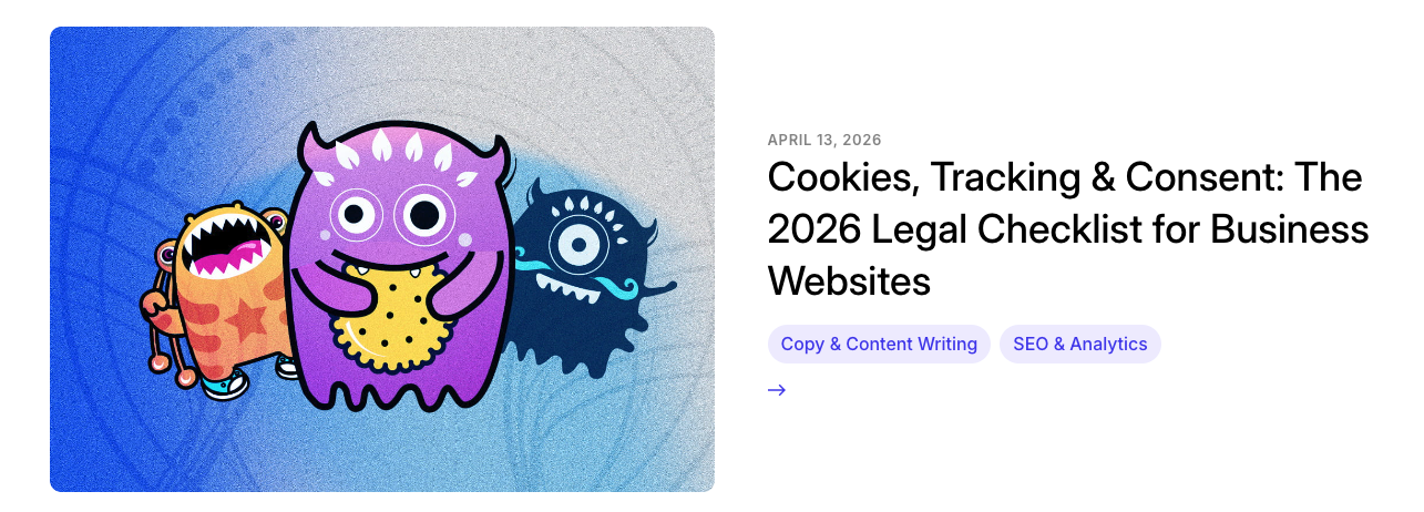 screenshot showing a Forge and Smith blog post with a clear, focused title: Cookies, Tracking & Consent: the 2026 Legal Checklist for Business Websites